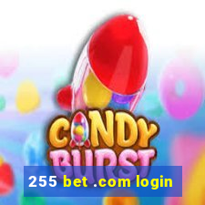 255 bet .com login